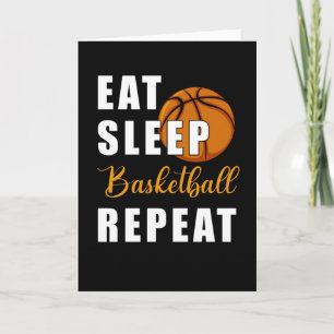 Eat Sleep Basketball Repeat Card