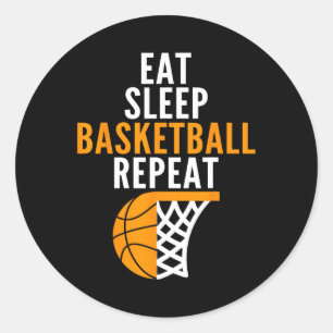 eat sleep basketball repeat court ball players fan classic round sticker