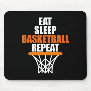 Eat. Sleep. Basketball. Repeat.  for basketball fa Mouse Mat