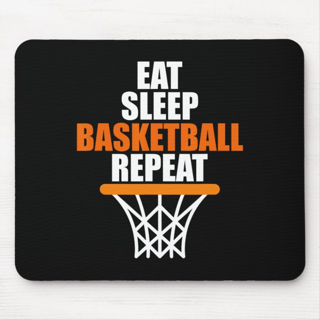 Eat. Sleep. Basketball. Repeat.  for basketball fa Mouse Mat (Front)
