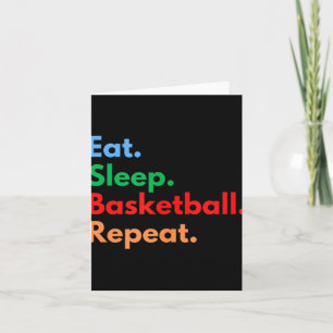 Eat Sleep Basketball Repeat For Basketball Players Card
