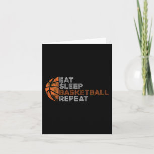 Eat Sleep Basketball Repeat For Men Women Fathers Card