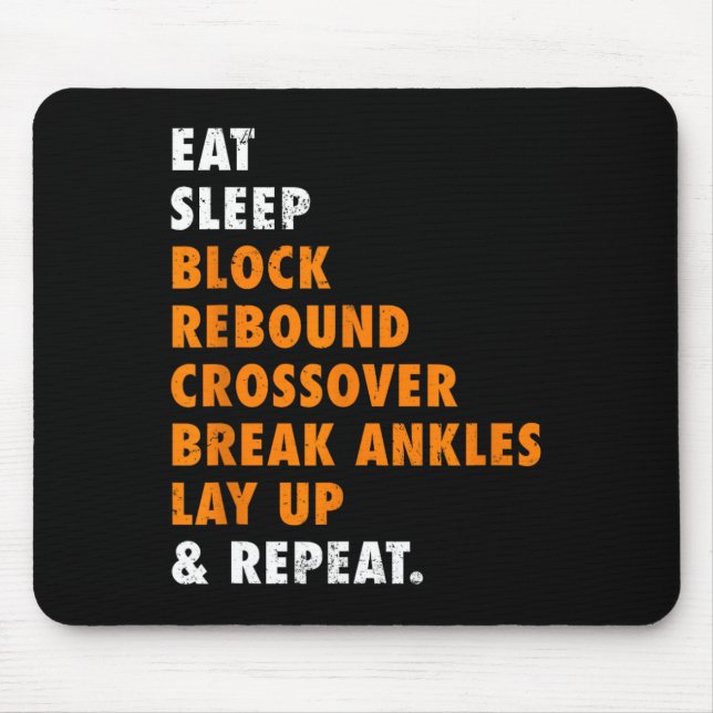 Eat Sleep Basketball Repeat Fun Gift for Basketbal Mouse Mat (Front)