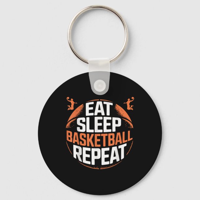 Eat Sleep Basketball Repeat  Key Ring (Front)