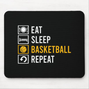EAT SLEEP BASKETBALL REPEAT  MOUSE MAT