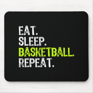 Eat Sleep Basketball Repeat Player Fun Cool Lover Mouse Mat