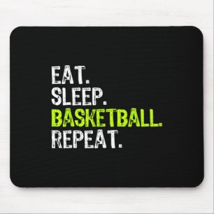Eat Sleep Basketball Repeat Player Fun Cool Lover  Mouse Mat