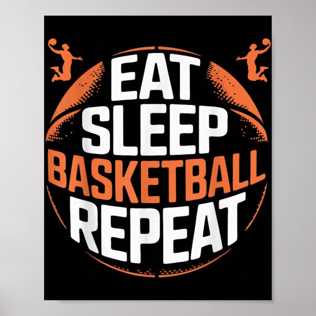 Eat Sleep Basketball Repeat  Poster (Front)