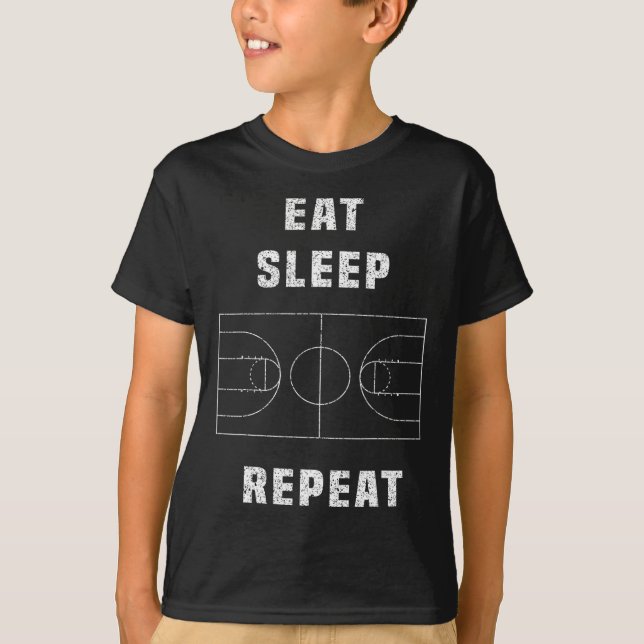 eat sleep basketball repeat  T-Shirt (Front)