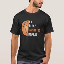 Eat sleep basketball repeat