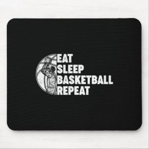 Eat Sleep Basketball Repeat Teens Girls Boys Kids Mouse Mat