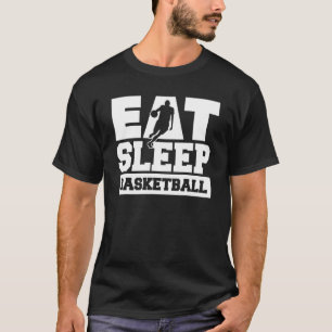 Eat Sleep Basketball Sports Coach Baller Player T-Shirt