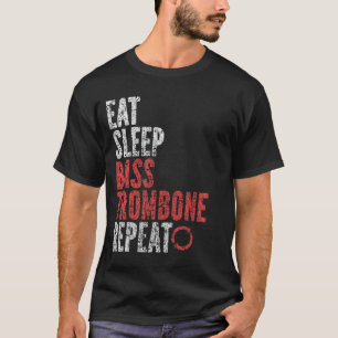 Eat Sleep Bass trombone Repeat T-Shirt