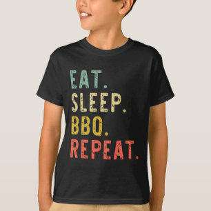 Eat Sleep Bbq Repeat Rbecue Rbeque Funny Vintage T-Shirt