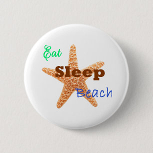 Eat Sleep Beach - Button