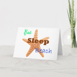 Eat Sleep Beach - Greeting Card