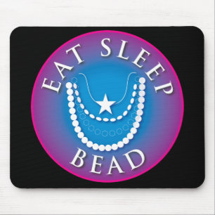 Eat Sleep Bead Mouse Mat