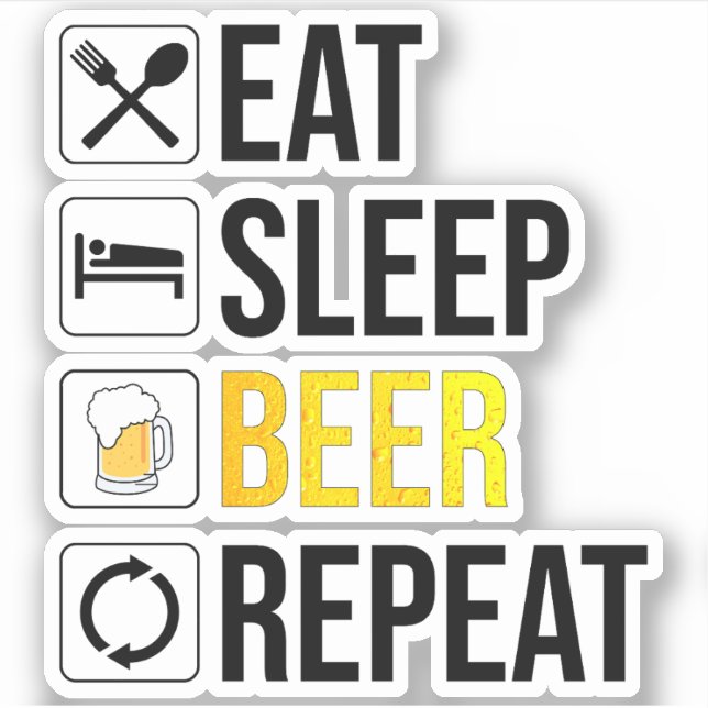 Eat Sleep Beer Repeat (Front)