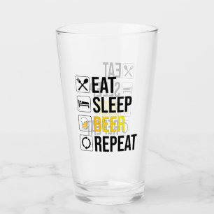 Eat Sleep Beer Repeat Glass