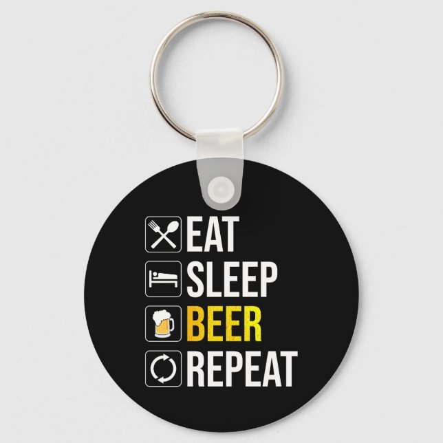 Eat Sleep Beer Repeat Key Ring (Front)