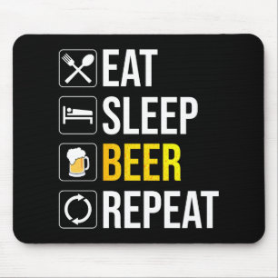 Eat Sleep Beer Repeat Mouse Mat