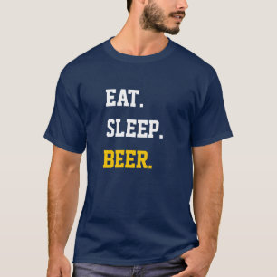Eat Sleep Beer T-Shirt