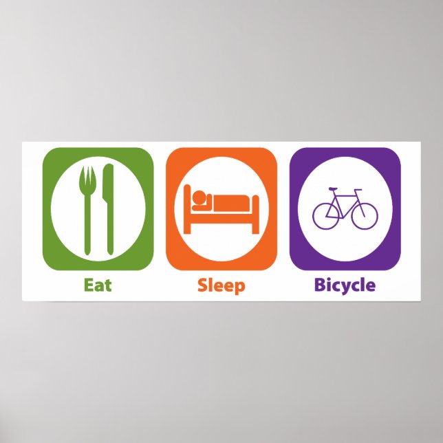 Eat Sleep Bicycle Poster (Front)