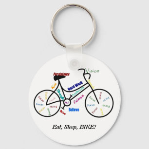 Eat, Sleep, BIKE! Fun Motivational Words for Biker Key Ring