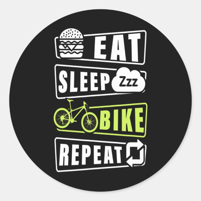 Eat Sleep Bike Repeat  Classic Round Sticker (Front)