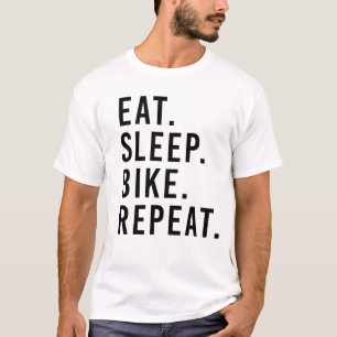 EAT. SLEEP. BIKE. REPEAT. Ride T-shirt