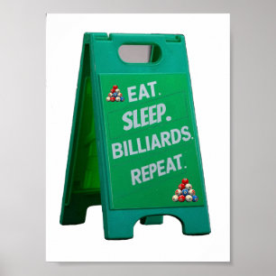 Eat sleep billiards repeat plastic sign