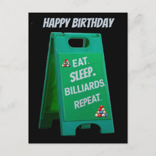 Eat sleep billiards repeat plastic sign green postcard