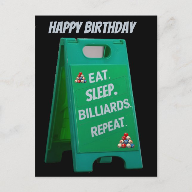Eat sleep billiards repeat plastic sign green postcard (Front)
