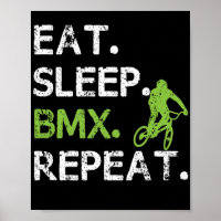 Eat Sleep BMX Freestyle Cycling Sarcasm