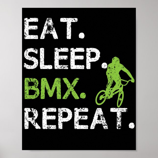 Eat Sleep BMX Freestyle Cycling Sarcasm Poster (Front)