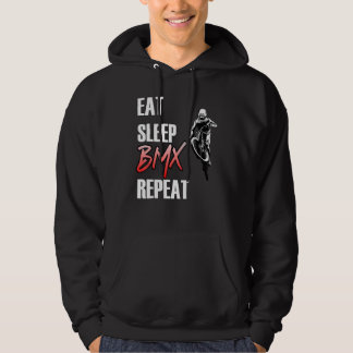 Eat Sleep Bmx Repeat  Bicycle Bike Funny Motocross Hoodie