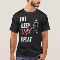Eat Sleep Bmx Repeat Bicycle Bike Funny Motocross