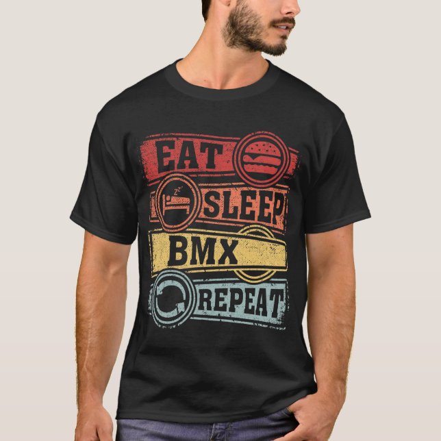 Eat Sleep BMX Repeat T-Shirt (Front)