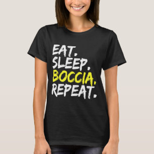Eat Sleep Bocce Repeat Beach Vacation Boule T-Shirt