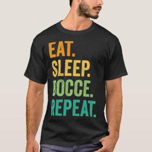 Eat Sleep Bocce Repeat Bocce Ball Vintage Retro  T-Shirt