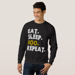 Eat Sleep Boo Repeat - Funny Halloween 2022  Sweatshirt