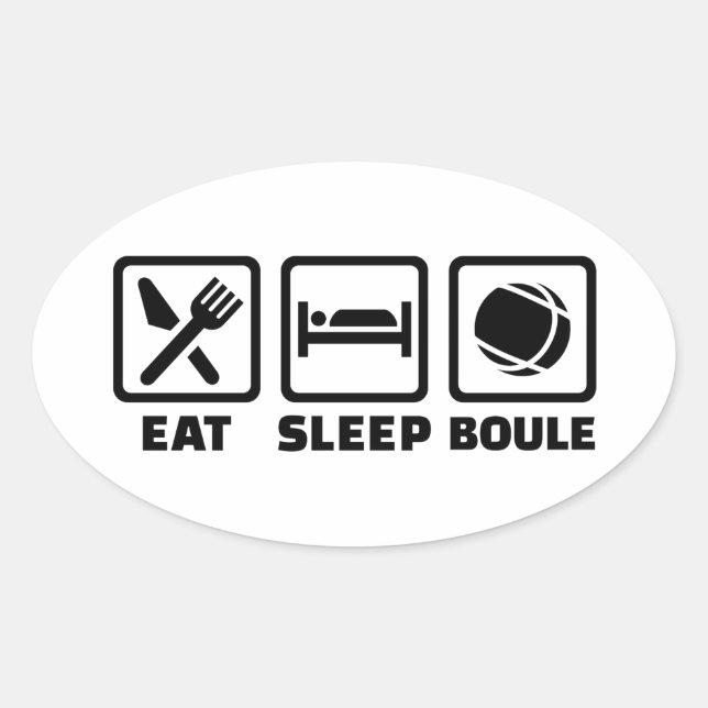 Eat sleep Boule Oval Sticker (Front)