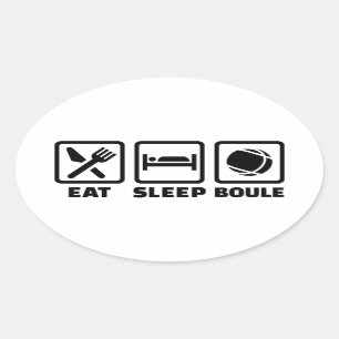 Eat sleep Boule Oval Sticker