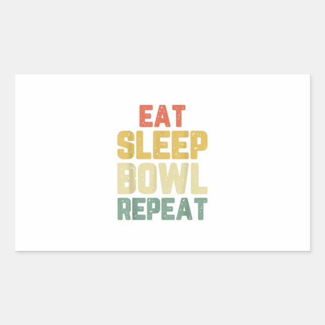 eat sleep bowl repeat bowling bowler gift rectangular sticker (Front)