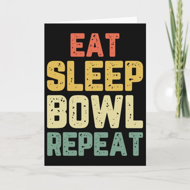 Eat Sleep Bowl Repeat Bowling Bowler Vintage  Card (Front)