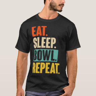 Eat Sleep Bowl Repeat Funny Retro Vintage Bowling T-Shirt