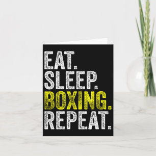 Eat Sleep Boxing Repeat Boxer Fighter Fighting Wor Card