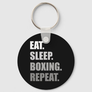 Eat. Sleep. Boxing. Repeat. Boxing  Key Ring
