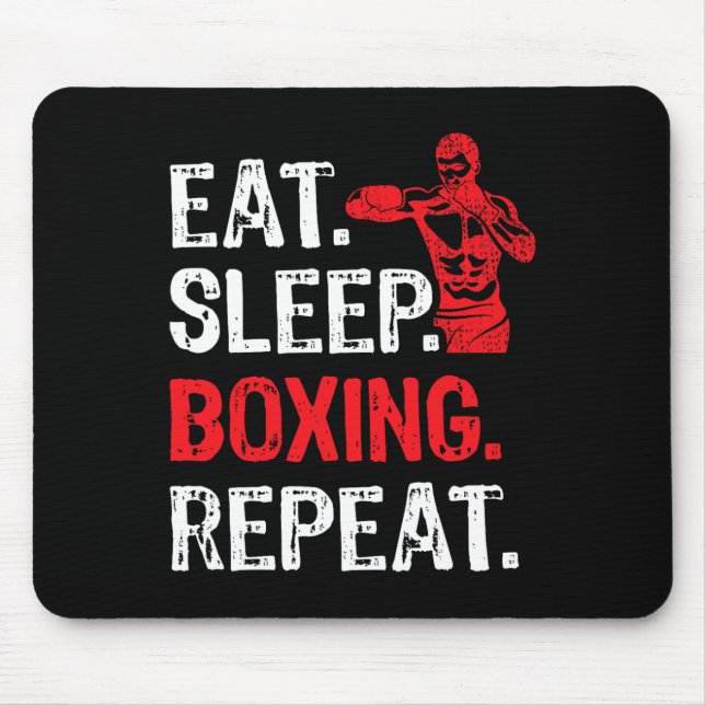 Eat Sleep Boxing Repeat Boxing Player Funny  Mouse Mat (Front)