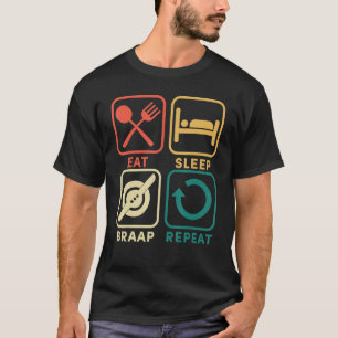 Eat Sleep Braap Repeat Float One Wheel Electric Sk T-Shirt